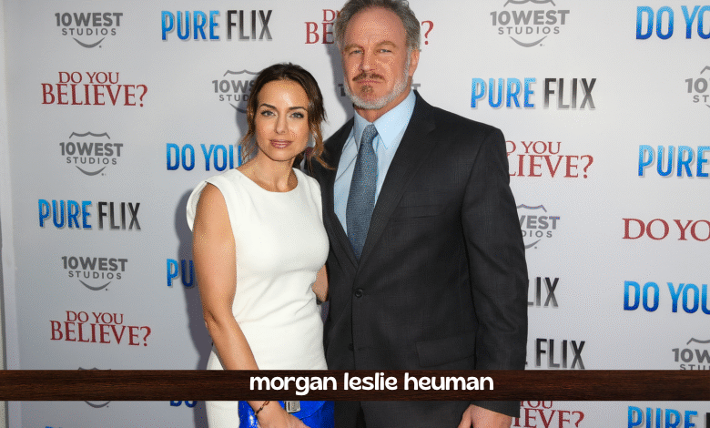 The Inspiring Life of Morgan Leslie Heuman A Powerful Journey of Wellness, Grace, and Strength